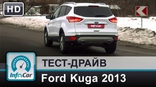 Тестдрайв Ford Kuga 2013 от InfoCarua Форд Куга [upl. by Katerine]