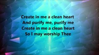 Donnie Mcclurkin  Create In Me A Clean Heart Lyrics [upl. by Alleyne]