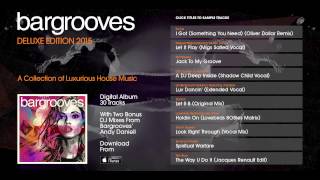 Bargrooves Deluxe Edition 2015  Album Sampler [upl. by O'Brien]