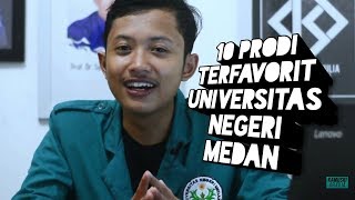 10 Prodi Terfavorit SBMPTN Universitas Negeri Medan [upl. by Novyak]