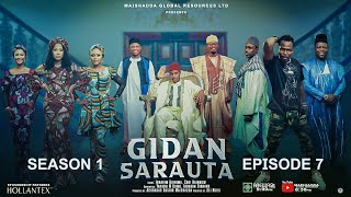 GIDAN SARAUTA SEASON 1 EPISODE 7 [upl. by Ivana]