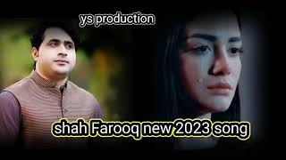 shah Farooq new 2023 song very sad song with slowed and reverb pastho song [upl. by Aleiram]