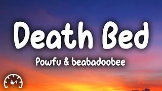 Powfu  death bed coffee for your head Lyrics [upl. by Karin944]