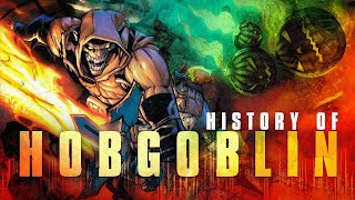 History Of The Hobgoblin [upl. by Ateiluj552]