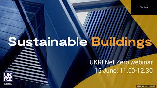 The Net Zero series Sustainable Buildings [upl. by Cynthea]