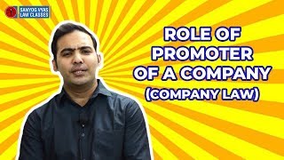 Role of Promoter of a Company  Company Law  CS Executive  CA Inter  CMA Inter  Law Lectures [upl. by Eilrak]