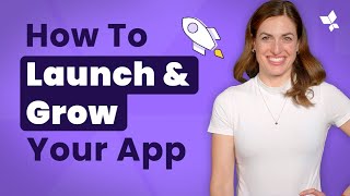 10 Steps To Launch Your App Successfully in 2024 [upl. by Gabrielson]