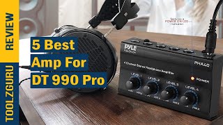 Best Amp For DT 990 Pro On 2024 [upl. by Enayr]