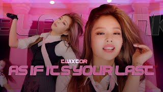 TWIXTOR CLIPS 4K BLACKPINK AS IF ITS YOUR LAST MV [upl. by Ettennil19]