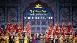 MughalEAzam  The Musical  The Full Circle Documentary mughaleazamplay [upl. by Aerdma]