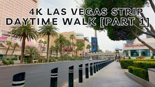 4K Las Vegas Strip Daytime Walk Narrated Part 1 of 3 [upl. by Neeuq658]