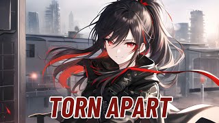 Nightcore  Torn Apart The Compromise [upl. by Annoyk905]