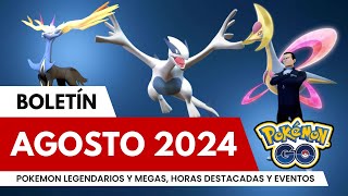 ¡Eventos de Agosto Pokémon Legendarios y Horas Destacadas de Agosto de 2024 en Pokémon Go [upl. by Kannry713]