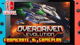 Overdriven Evolution  Nintendo Switch  Framerate amp Gameplay [upl. by Athalie]