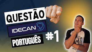 Questão IDECAN  Português 01 [upl. by Etnemelc]