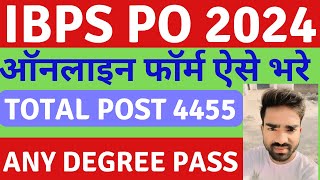 ibps po notification 2024  ibps po form fill up 2024  ibps online apply 2024  ibps po online [upl. by Rebmeced829]