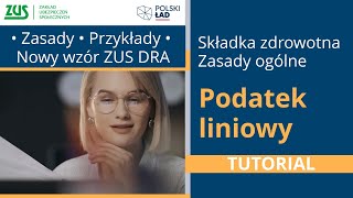 Podatek liniowy a składka zdrowotna  tutorial Polski Ład [upl. by Croft713]