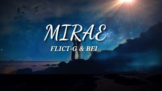 MIRAE Mirai E lyrics by FlictG amp Bei Tagalog Rap Cover [upl. by Seessel493]