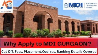 MDI GURGAON Ranking CutOffCourses Placement Alumni Fees in details [upl. by Carson]