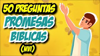 50 PROMESAS BIBLICAS  PREGUNTAS Y RESPUESTAS DE LA BIBLIA [upl. by Ainaled]