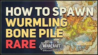 Wurmling Bone Pile WoW [upl. by Ocihc]