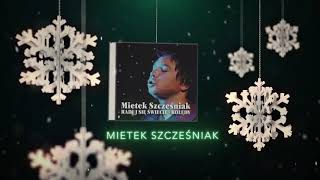 Mietek Szcześniak  Raduj się Świcie  Edit Mix Official Audio [upl. by Akiram]