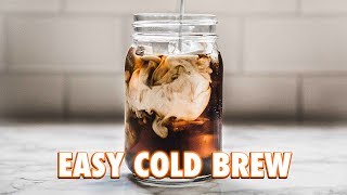 The Easiest Cold Brew Ever 2 Ways [upl. by Nithsa274]