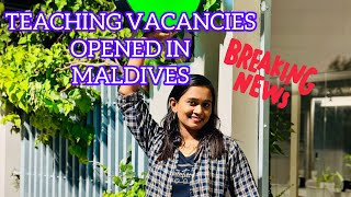 Maldives teaching jobs 2024  How to apply for teaching jobs in Maldives [upl. by Oric361]