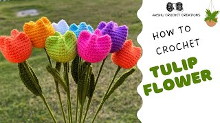 How to Crochet Tulip Flower amp Leaf  Tutorial for Beginners AkshuCrochetCreations [upl. by Forcier29]