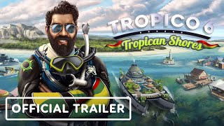 Tropico 6 Tropican Shores  Official Launch Trailer  Games Baked in Germany Showcase [upl. by Ueihttam]