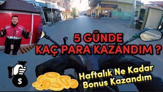 Yemeksepeti Kurye I 5 Günde Haftalık Kaç PARA KAZANDIM  yemeksepeti kurye motovlog motor [upl. by Anirrak]