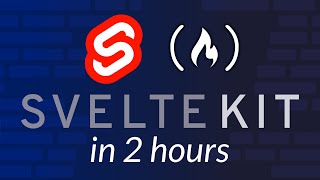 Learn SvelteKit – Full Course for Beginners [upl. by La Verne]