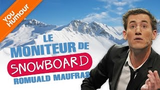 ROMUALD MAUFRAS Le moniteur de snowboard [upl. by Atinhoj]