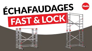 Découvrez les échafaudages roulants Fast amp Lock par Hailo [upl. by Nylarad]