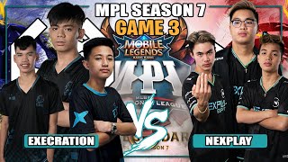 EXE vs NXP GAME 3  MPL PH Season 7 [upl. by Hsaniva]