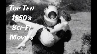 Top 10 SciFi movies of the 1950s [upl. by Nivalc357]