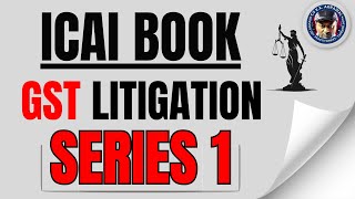 ICAI Book GST Litigation Series 1 by CS KK Agrawal  gst gstupdates tax icai icaibook [upl. by Necyla763]