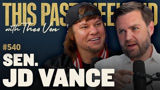 Sen JD Vance  This Past Weekend w Theo Von 540 [upl. by Lomaj]