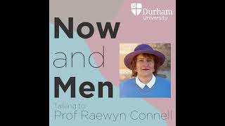 Prof Raewyn Connell  Making Sense of Men and Masculinities in the 21st Century [upl. by Aicilic]