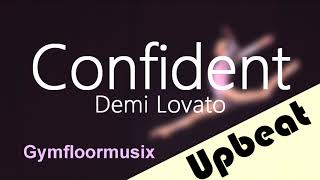 Confident by Demi Lovato  Gymnastic Floor Music [upl. by Silvana597]