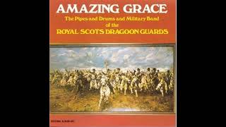 1972 Royal Scots Dragoon Guards – Amazing Grace [upl. by Stephine]