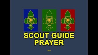 Scout Guide Prayer [upl. by Welcy550]