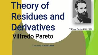 Residues and Derivatives Vilfredo Pareto [upl. by Jolyn407]