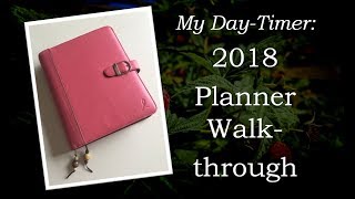 MY DAYTIMER 2018 Planner Walkthrough [upl. by Woodhouse]