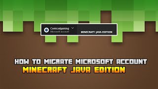 How To Connect Your Microsoft Account To Minecraft Java Edition Migration [upl. by Frasco]