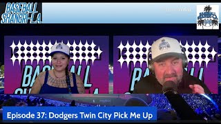 Episode 37 Dodgers Twin City Pick Me Up [upl. by Eelir]