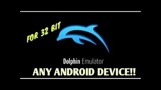 Dolphin Emulator for any 32 BIT Android Device [upl. by Nnaycnan32]