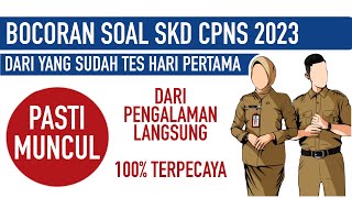 BOCORAN SOAL SKD CPNS 2023 SOAL INI PALING BANYAK MUNCUL [upl. by Aindrea]