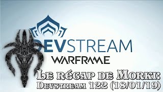 Warframe devstream 122  le récap de Morki [upl. by Becca]