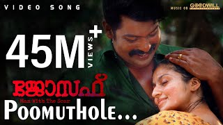 Poomuthole Video Song  Joseph Malayalam Movie  Ranjin Raj  Joju George  M Padmakumar [upl. by Sokil709]